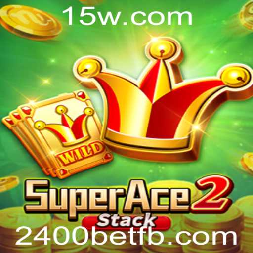 Descubra o Universo de SuperAce2 e a Estratégia 2400bet