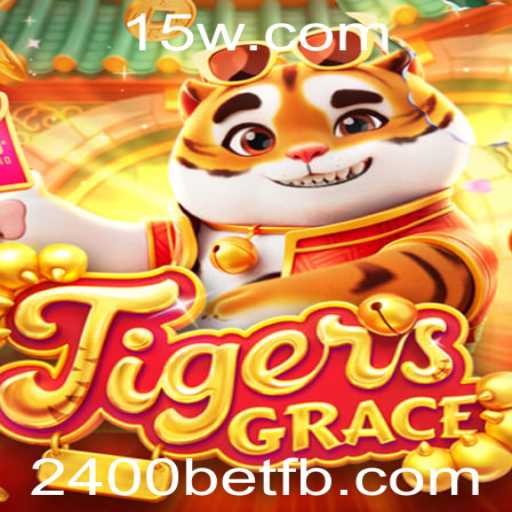 Explorando TigersGrace: O Novo Fenômeno do Jogo com 2400bet